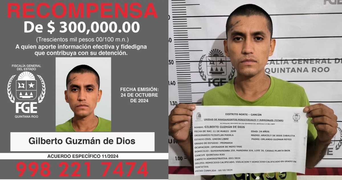 Ofrecen recompensa de 300 mil pesos por Gilberto Guzmán en Quintana Roo